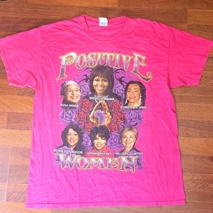 Positive Women/Women of Greatness T-shirt